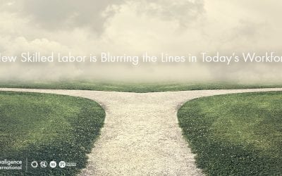 A New Skilled Labor is Blurring the Lines in Today’s Workforce.