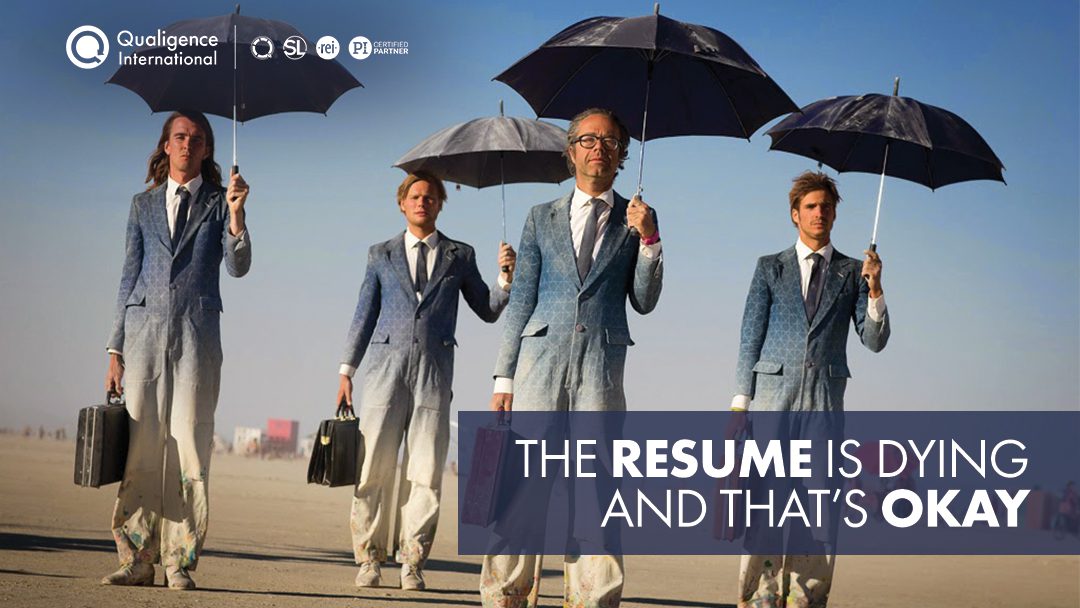 Resumes Are Dying - And That's Okay