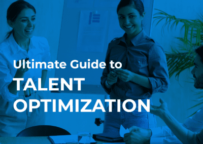 Ultimate Guide to Talent Optimization
