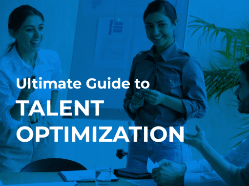 Ultimate Guide to Talent Optimization