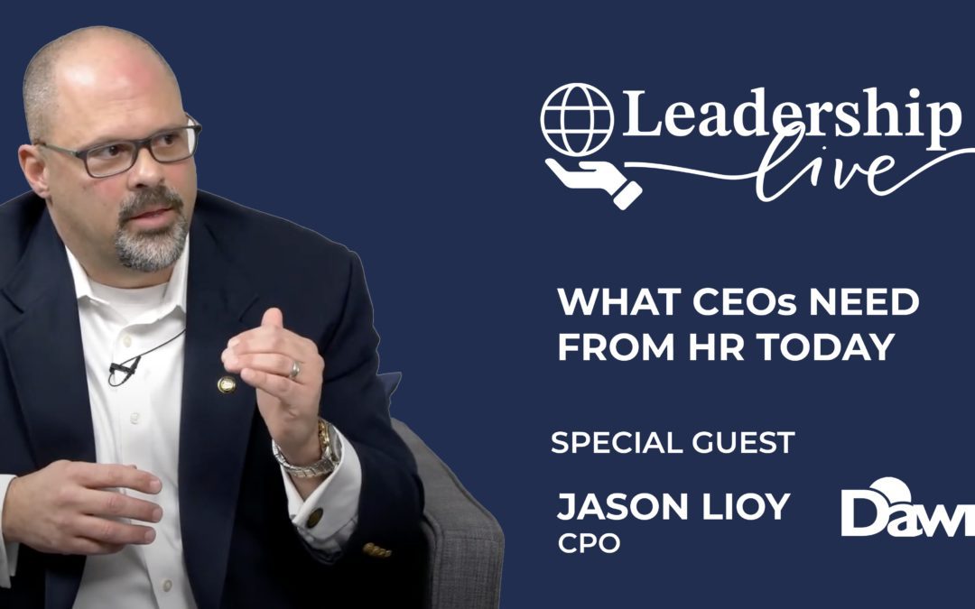 What CEOs Need From HR Today