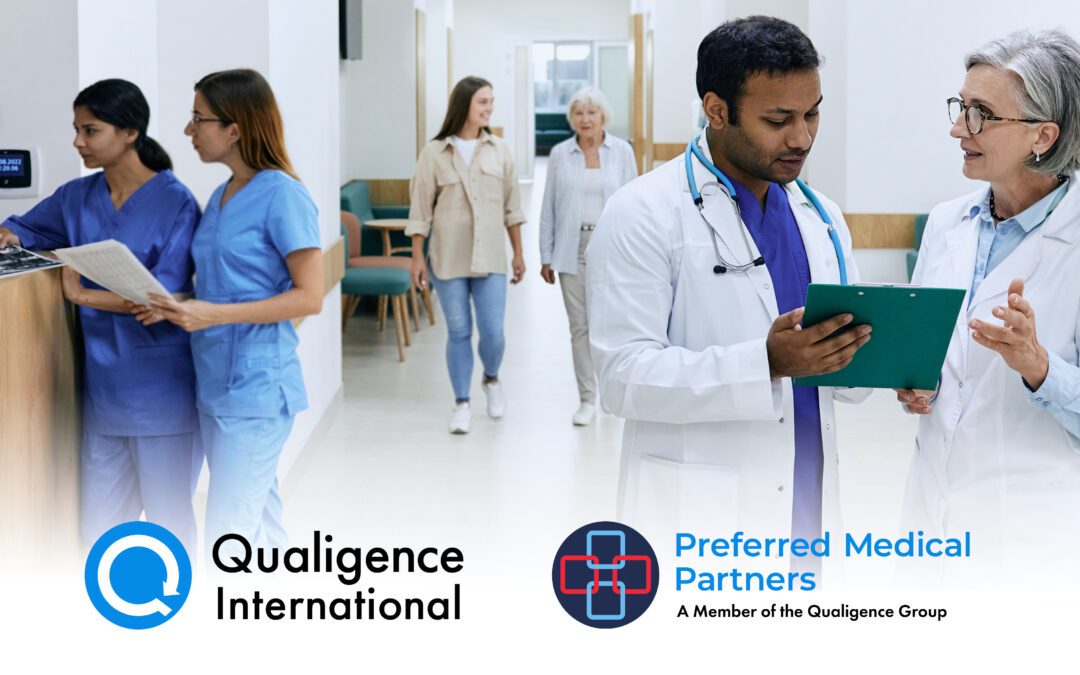 PRESS RELEASE: Qualigence International Welcomes Preferred Medical Partners into its Growing Family of Businesses